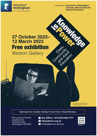 This is the poster for the Exhibition Knowledge is Power. The is image is a man reading a book in an armchair with a radio close by. The exhibition details are that it is at the Weston Gallery, Nottingham, and runs from 27 October until 12 March 2023.